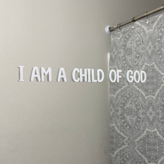 I am a Child of God Mirror Sticker