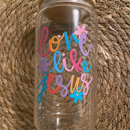 Love Like Jesus Glass Cup